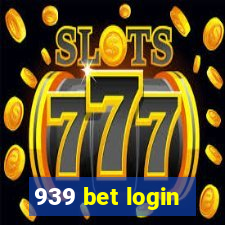 939 bet login